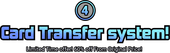 Card Transfer system Limited Time offer! 60% off From Original Price!